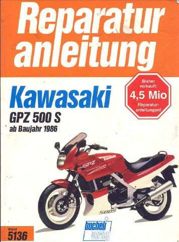 KAWASAKI GPZ500S MOTORRAD REPARATURANLEITUNG 120 SEITE DEUTSCH
