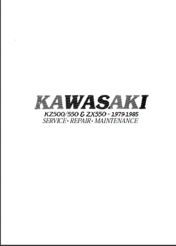KAWASAKI KZ500 KZ550 ZX550 MOTORCYCLE SERVICE MANUAL 341 PAGES ENGLISH