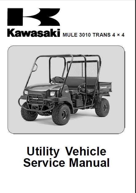 KAWASAKI MULE 3010 TRANS 4X4 UTILITY VEHICLE SERVICE MANUAL 413 PAGES ENG