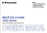 KAWASAKI MULE 610 4X4/600 UTILITY VEHICLE OWNERS MANUAL 142 PAGES ENGLISH