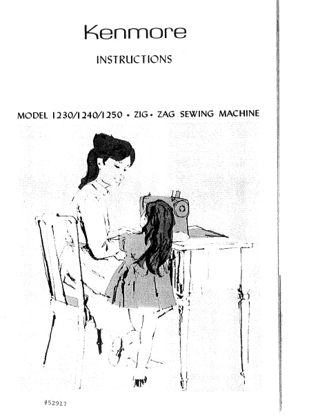 KENMORE 1230 1240 1250 SEWING MACHINE INSTRUCTION MANUAL 47 PAGES ENG