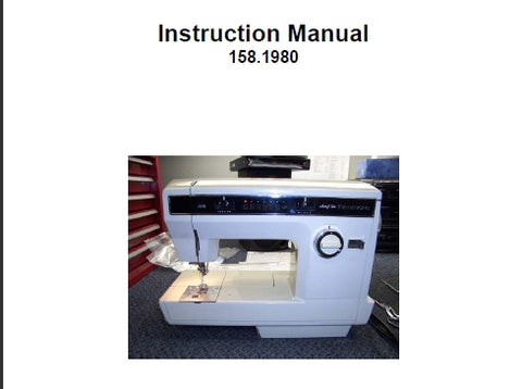 KENMORE 158.1980 SEWING MACHINE INSTRUCTION MANUAL 79 PAGES ENG