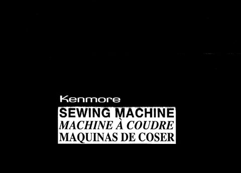 KENMORE 385.1148 SEWING MACHINE MACHINE A COUDRE MAQUINA DE COSER OWNERS MANUAL MANUEL D'INSTRUCTIONS MANUAL DE INSTRUCCIONES 92 PAGES ENG FRANC ESP