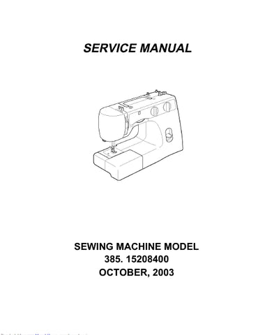 KENMORE 385.15208400 SEWING MACHINE SERVICE MANUAL 29 PAGES ENGLISH