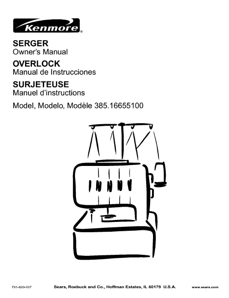 KENMORE 385.1665100 SEWING MACHINE MAQUINA DE COSER MACHINE A COUDRE OWNERS MANUAL MANUAL DE INSTRUCCIONES MANUEL D'INSTRUCTIONS 113 PAGES ENG ESP FRANC