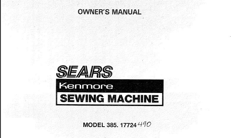 KENMORE 385.17724 SEWING MACHINE OWNERS MANUAL 68 PAGES ENG