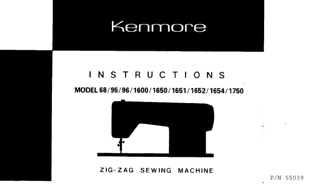 KENMORE 68 95 96 1600 1650 1651 1652 1654 1750 SEWING MACHINE INSTRUCTION MANUAL 42 PAGES ENG