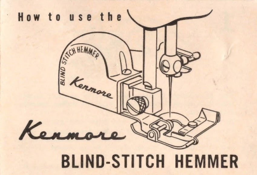 KENMORE BLIND STITCH HEMMER SEWING MACHINE INSTRUCTION MANUAL 6 PAGES ENG