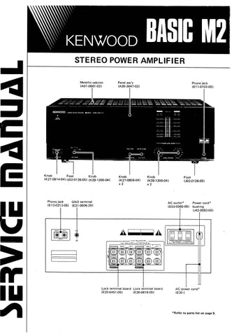 KENWOOD BASIC M2 STEREO POWER AMPLIFIER SERVICE MANUAL INC SCHEMATIC DIAGRAMS 20 PAGES ENG