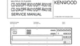 KENWOOD CD-203 DPF-R3010 DPF-R3010E CD-204 DPF-R4010 DPF-R4010E MULTIPLE CD PLAYER SERVICE MANUAL INC SCHEMS 32 PAGES ENG