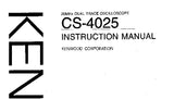 KENWOOD CS-4025 20MHz DUAL TRACE OSCILLOSCOPE  INSTRUCTION MANUAL 33 PAGES ENG