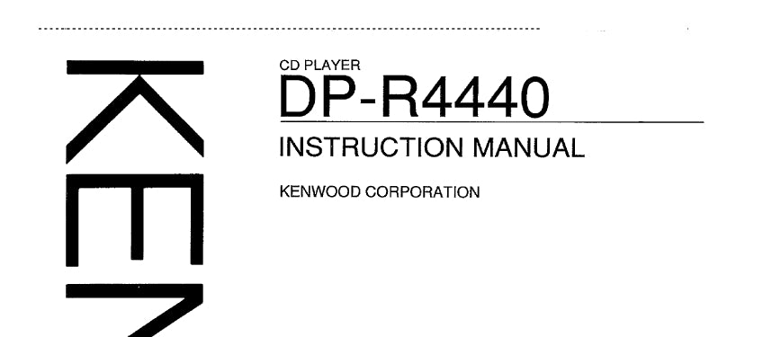 KENWOOD DP-R4440 CD PLAYER INSTRUCTION MANUAL 19 PAGES ENG