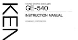 KENWOOD GE-540 STEREO GRAPHIC EQUALIZER INSTRUCTION MANUAL 24 PAGES ENG