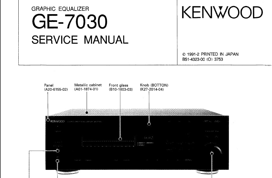 KENWOOD GE-7030 GRAPHIC EQUALIZER SERVICE MANUAL INC SCHEMATIC DIAGRAMS 11 PAGES ENG