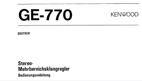 KENWOOD GE-770 STEREO MEHRBEREICHSKLANGREGLER BEDIENUNGSANLEITUNG 24 SEITE DEUT