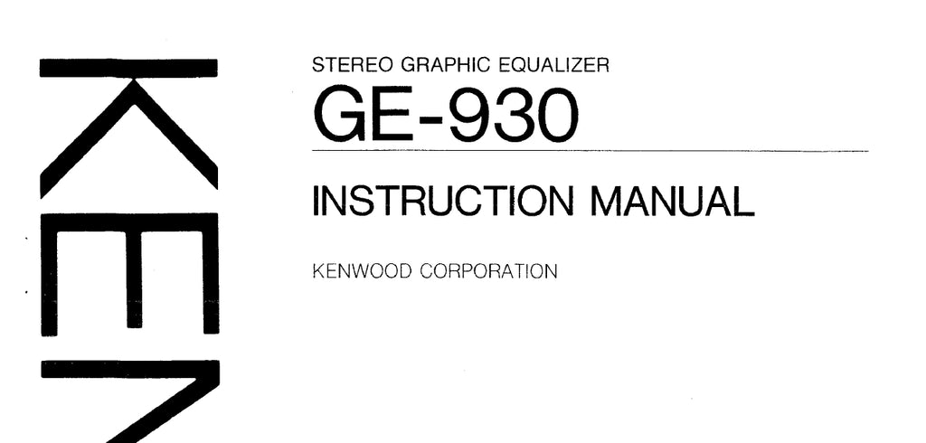 KENWOOD GE-930 STEREO GRAPHIC EQUALIZER INSTRUCTION MANUAL 24 PAGES ENG