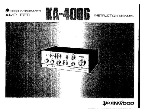 KENWOOD KA-4006 STEREO INTEGRATED AMPLIFIER INSTRUCTION MANUAL 15 PAGES ENG