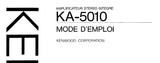 KENWOOD KA-5010 AMPLIFICATEUR STEREO INTEGRE MODE D'EMPLOI 15 PAGES FRANC