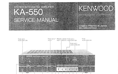 KENWOOD KA-550 STEREO INTEGRATED AMPLIFIER SERVICE MANUAL INC SCHEMATI ...
