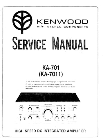 KENWOOD KA-701 KA-7011 HIGH SPEED DC INTEGRATED AMPLIFIER SERVICE MANUAL INC SCHEMATIC DIAGRAMS 15 PAGES ENG