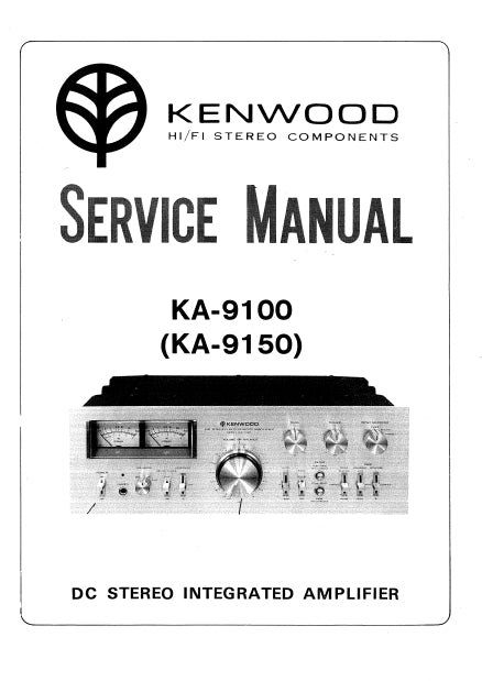 KENWOOD KA-9100 KA-9150 DC STEREO INTEGRATED AMPLIFIER SERVICE MANUAL INC SCHEMATIC DIAGRAMS 24 PAGES ENG