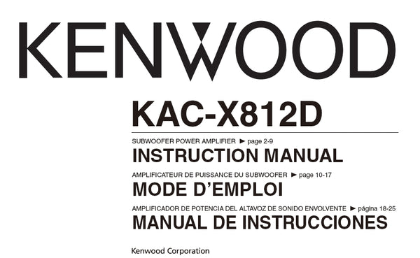 KENWOOD KAC-X812D SUBWOOFER POWER AMPLIFIER INSTRUCTION MANUAL MODE D ...