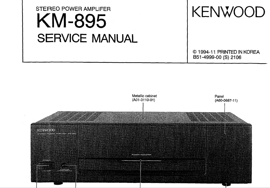 KENWOOD KM-895 STEREO POWER AMPLIFIER SERVICE MANUAL INC SCHEMATIC DIAGRAMS 12 PAGES ENG