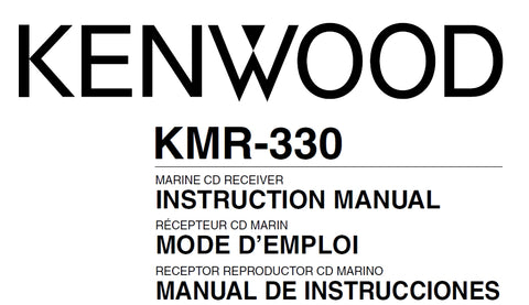 KENWOOD KMR-330 MARINE CD RECIVER INSTRUCTION MANUAL MODE D'EMPLOI MANUAL DE INSTRUCCIONES 56 PAGES ENG FRANC ESP