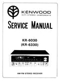 KENWOOD KR-6030 KR-6330 AM FM STEREO RECEIVER SERVICE MANUAL INC SCHEMATIC DIAGRAMS 18 PAGES ENG