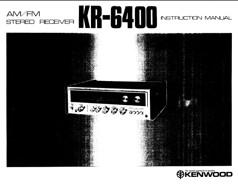 KENWOOD KR-6400 AM FM STEREO RECEIVER INSTRUCTION MANUAL 15 PAGES ENG