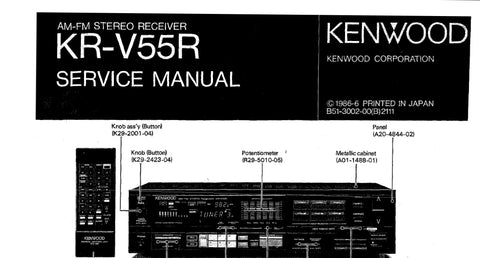 KENWOOD KR-V55R AM FM STEREO RECEIVER SERVICE MANUAL INC SCHEMATIC DIAGRAMS 22 PAGES ENG