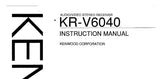 KENWOOD KR-V6040 AV STEREO RECEIVER INSTRUCTION MANUAL 24 PAGES ENG