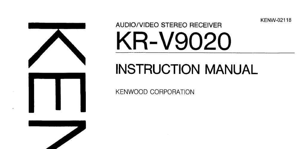 KENWOOD KR-V9020 AV STEREO RECEIVER INSTRUCTION MANUAL 43 PAGES ENG