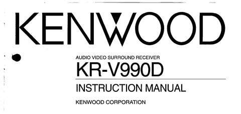 KENWOOD KR-V990D AV SURROUND RECEIVER INSTRUCTION MANUAL 44 PAGES ENG