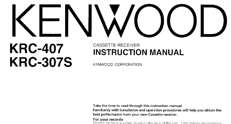 KENWOOD KRC-407 KRC-307S CASSETTE RECEIVER INSTRUCTION MANUAL 26 PAGES ENG