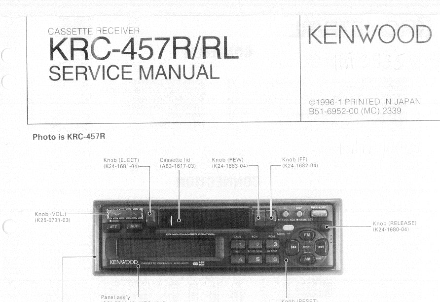 KENWOOD KRC-457R KRC-457RL CASSETTE RECEIVER SERVICE MANUAL INC SCHEMS 64 PAGES ENG