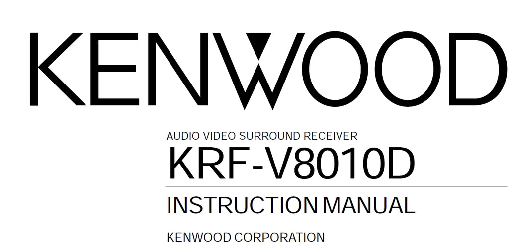 KENWOOD KRF-V8010D AV SURROUND RECEIVER INSTRUCTION MANUAL 28 PAGES ENG