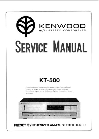 KENWOOD KT-500 PRESET SYNTHESIZER AM FM STEREO TUNER SERVICE MANUAL INC SCHEMATIC DIAGRAMS 12 PAGES ENG