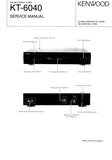 KENWOOD KT-6040 AM FM STEREO TUNER SERVICE MANUAL INC SCHEMATIC DIAGRAMS 22 PAGES ENG