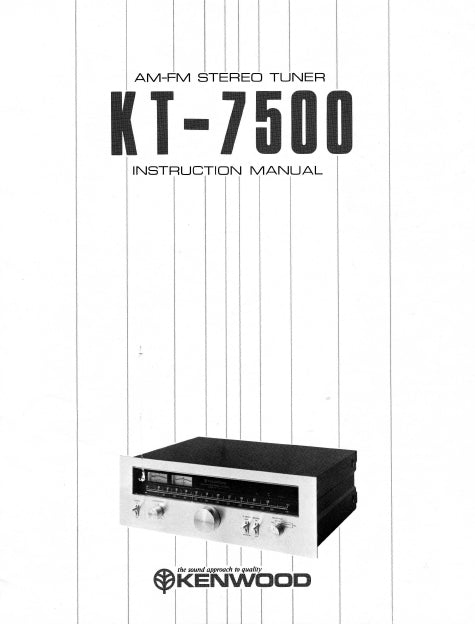 KENWOOD KT-7500 AM FM STEREO TUNER INSTRUCTION MANUAL 12 PAGES ENG