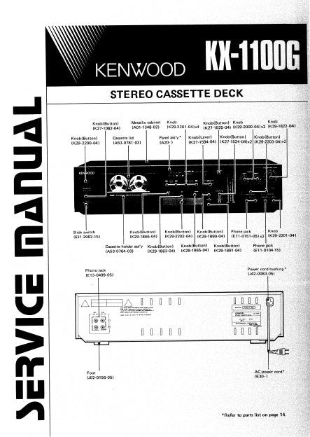 KENWOOD KX-1100G STEREO CASSETTE DECK SERVICE MANUAL INC SCHEMS 20 PAGES ENG