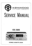 KENWOOD KX-500 STEREO CASSETTE DECK SERVICE MANUAL INC SCHEMATIC DIAGRAMS 26 PAGES ENG