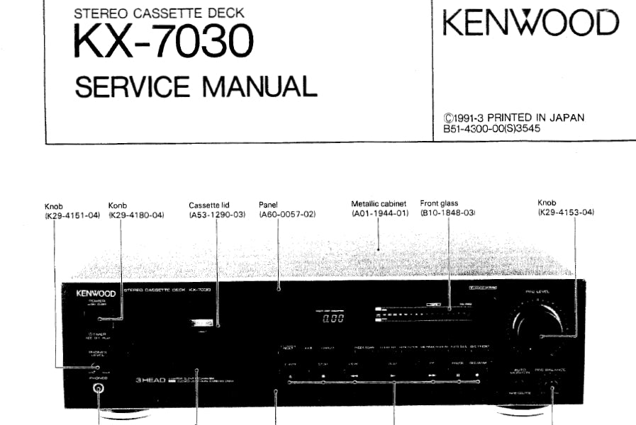 KENWOOD KX-7030 STEREO CASSETTE DECK SERVICE MANUAL INC SCHEMATIC DIAGRAMS 40 PAGES ENG