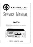 KENWOOD KX-830 STEREO CASSETTE DECK SERVICE MANUAL INC SCHEMS 24 PAGES ENG