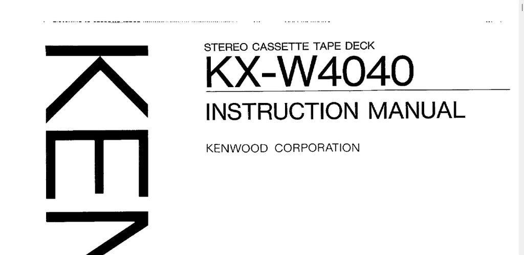 KENWOOD KX-W404 STEREO CASSETTE TAPE DECK INSTRUCTION MANUAL 24 PAGES ENG