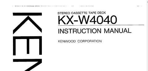 KENWOOD KX-W404 STEREO CASSETTE TAPE DECK INSTRUCTION MANUAL 24 PAGES ENG