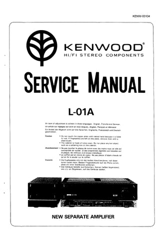 KENWOOD L-01A NEW SEPARATE AMPLIFIER SERVICE MANUAL INC SCHEMS 23 PAGES ENG