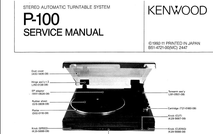 KENWOOD P-100 STEREO AUTOMATIC TURNTABLE SYSTEM SERVICE MANUAL INC SCHEMS 13 PAGES ENG