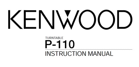 KENWOOD P-110 TURNTABLE INSTRUCTION MANUAL 8 PAGES ENG