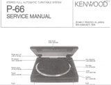 KENWOOD P-66 STEREO FULL AUTOMATIC TURNTABLE SYSTEM SERVICE MANUAL INC SCHEMATIC DIAGRAMS 13 PAGES ENG